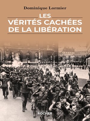cover image of Les vérités cachées de la Libération
